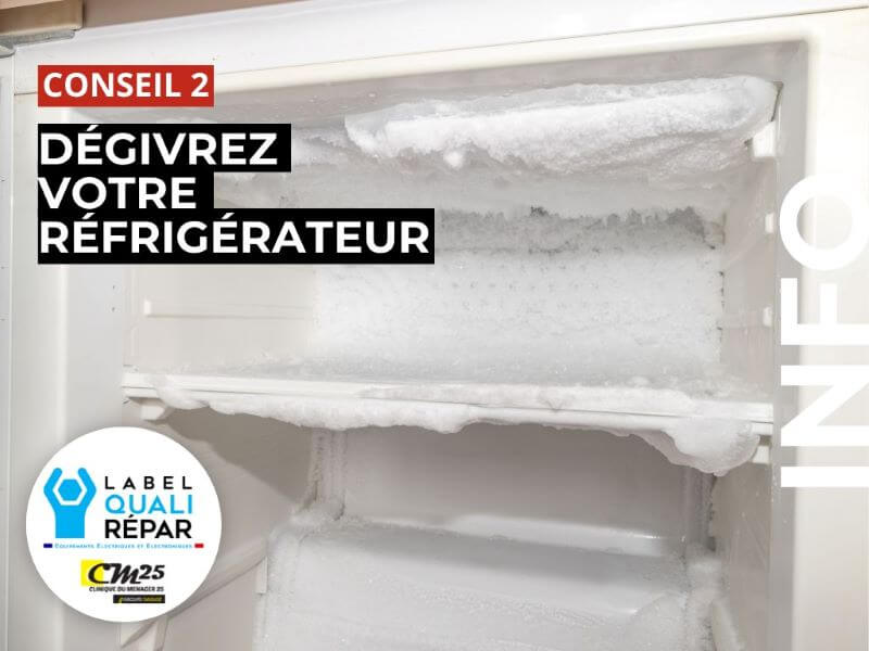 Clinique du Ménager 25 partenaire label QUALIREPAR vous conseille de dégivrer votre réfrigérateur pendant l'été.
